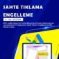 sahte tiklama engelleme 85x85